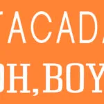 Oh, Boy! Sacada